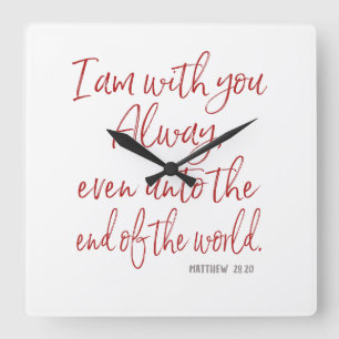 Horloge Carrée Lettre rouge Jésus Promesse-Il est avec vous Écrit