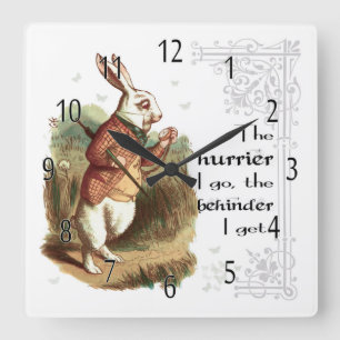 Horloge Carrée L'horloge de lapin blanc, le Hurrier, je pars