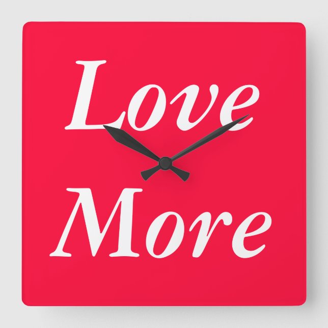 Horloge Carrée Love More Clock - A Lovely Timepiece (Recto)
