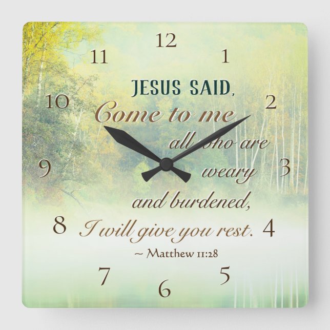 Horloge Carrée Matthew 11:28 Come to Me, Je veux give you reste (Recto)