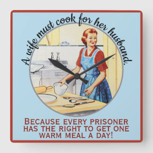 Horloge Carrée Mid Century Vintage Fun Wife Must Cook for Husband