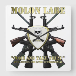 Horloge Carrée Molon Labe