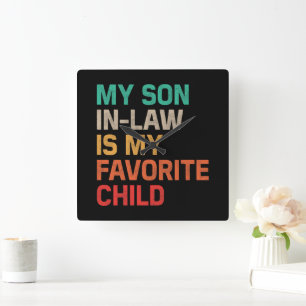 Horloge Carrée Mon Fils En Droit Est Mon Enfant Préféré