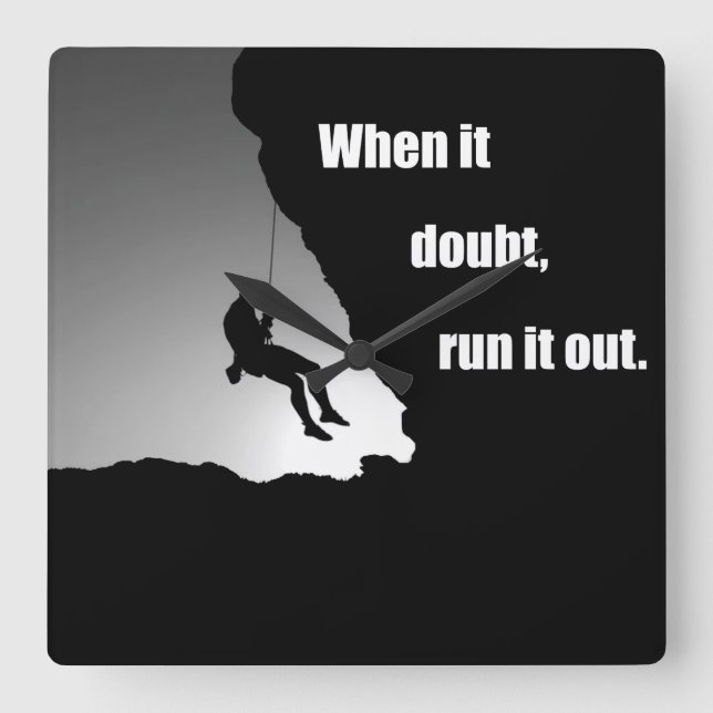 Horloge Carrée Motivational escalade escalade en disant (Recto)