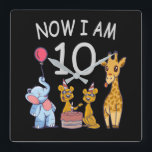 Horloge Carrée Now I, 10 ans d'âge 10 Birthday<br><div class="desc">Joyeux anniversaire. Funny and lovely Kids Birthday design with a cute Elephant,  two ferrets and a girafe celebrating your birthday at the zoo.</div>