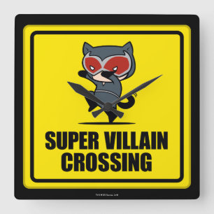 Horloge Carrée Panneau de croisement Chibi Catwoman Super Villain
