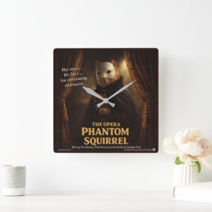 Horloge Carrée Parodie de l'Opéra Fantôme Écureuil