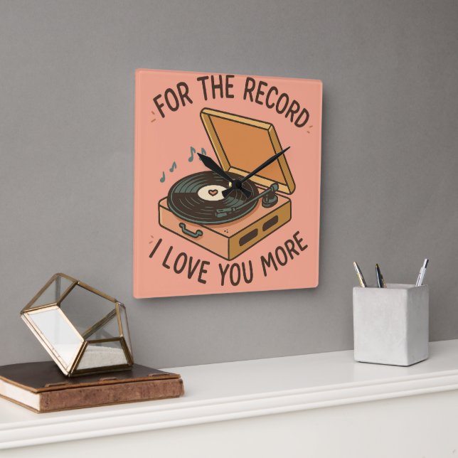 Horloge Carrée Pour le compte rendu : Je t'aime plus 💖 (Bureau)