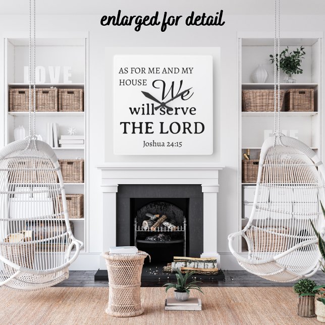 Horloge Carrée Pour Moi et Ma Maison Joshua 24:15 (Créateur téléchargé)