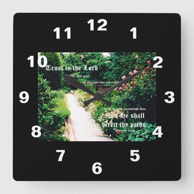 Horloge Carrée Proverbes Garden Path 3:5to6 (Recto)