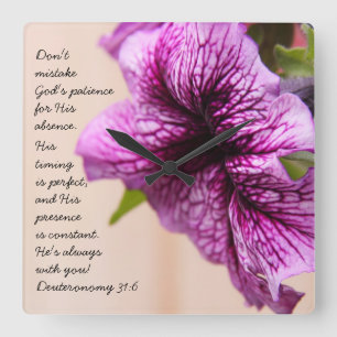 Horloge Carrée Purple Petunia, Scripture quota from Deuteronomy