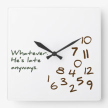 Quoi qu'il en soit, il est en retard