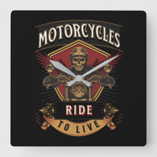 Horloge Carrée Skull Ride Cycles moteurs, Ride To Live