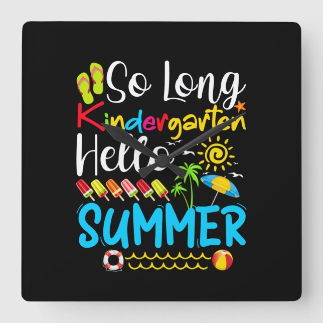 Horloge Carrée So Long Kindergarten Hello Summer (Recto)