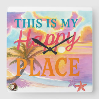 Horloge Carrée This is my happy place - Tropical Beach