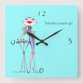 Horloge Carrée Time for a Touch Up Woman humour clock