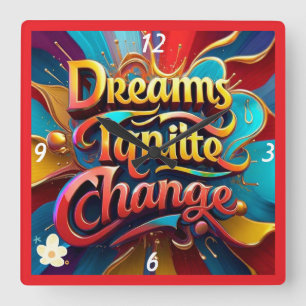 Horloge Carrée "Transformez votre monde"