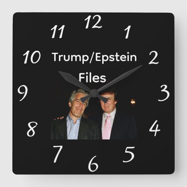 Horloge Carrée Trump/Epstein Files Wall Clock (Recto)