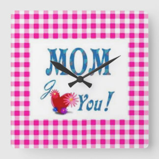 Horloge Carrée Tu aimes maman