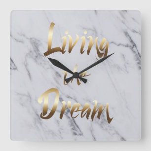 Horloge Carrée Vivre le rêve inspirant la typographie de l'or