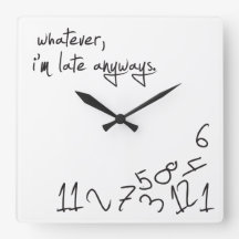 Whatever, je suis Late Anyways