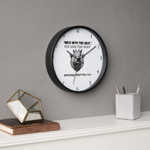 Horloge Cassez avec les meilleurs, mourez comme les autres