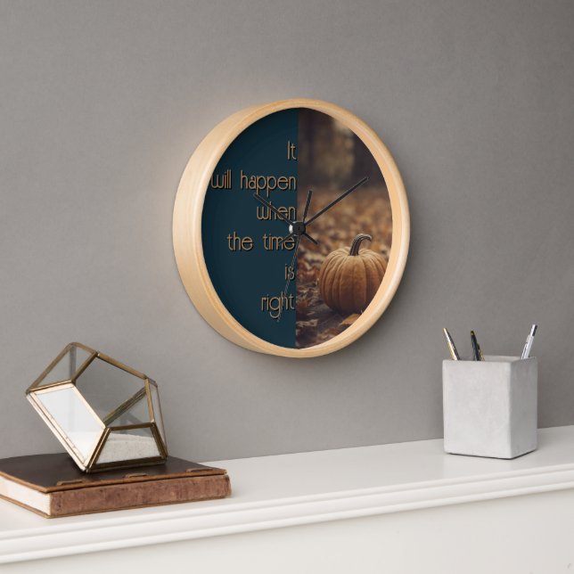 Horloge Cela arrivera en temps voulu (Bureau)