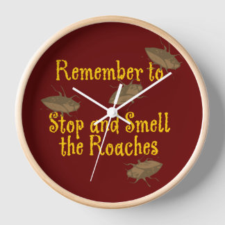 Horloge Cessez et sentez le Maroon des Roaches BG