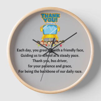 Horloge Merci, Conducteur d'Autobus Scolaire.