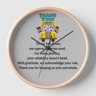 Horloge Merci, Conducteur d'Autobus Scolaire.