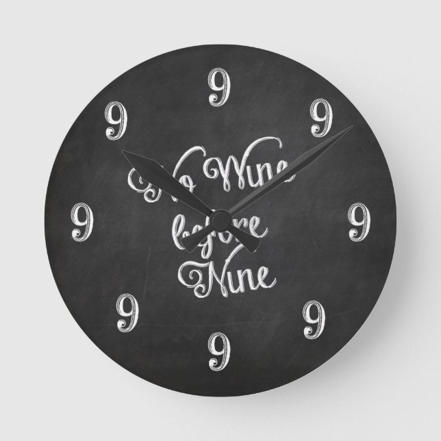 Horloge murale amusante - Pas de vin avant neuf ta (Recto)