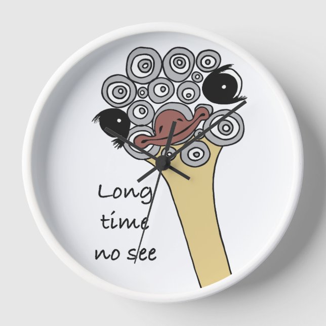 Horloge murale Autruche "long time no see" (Recto)