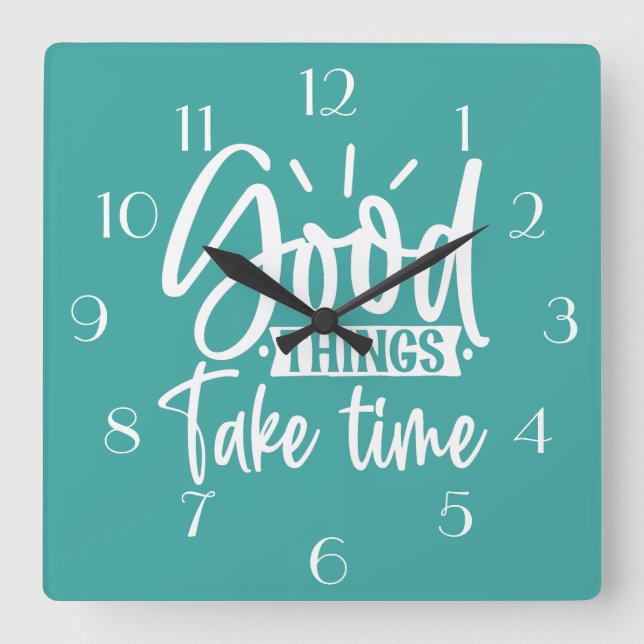 Horloge murale Good Things Take Time (Recto)