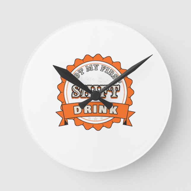 Horloge murale - Pas ma première boisson de quart  (Recto)