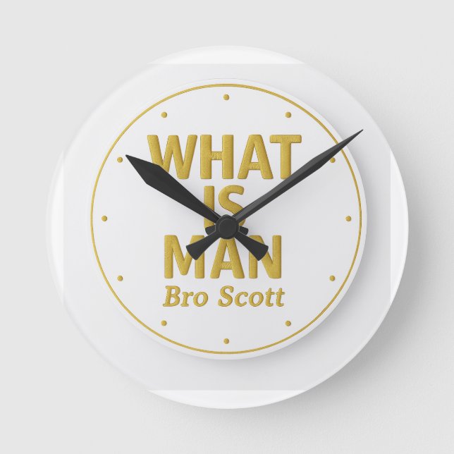 Horloge murale ronde Bro Leo WHAT IS MAN (Recto)