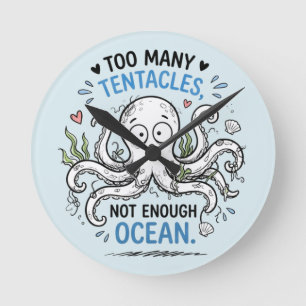 Horloge Murale Ronde Ocean Lover Trop de Tentacule