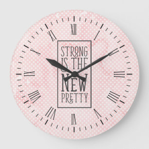 Horloge murale Strong is the New Pretty