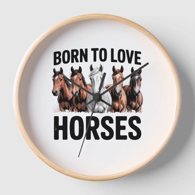 Horloge Né pour aimer les chevaux (Recto)