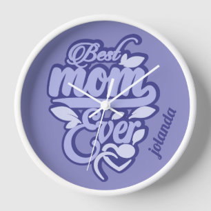 Horloge Nom personnalisé "Meilleure maman jamais"