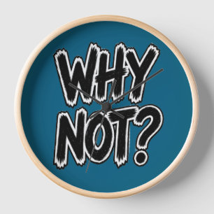 Horloge Pourquoi pas Typographie Moderne Brosse Distressée