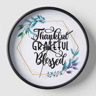 Horloge Remerciements, grâces et bénis