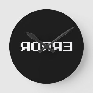 HORLOGE RONDE Я Я Я Ǝ   ERREUR