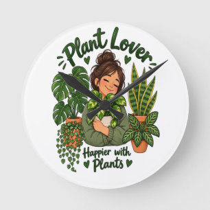 Horloge Ronde Amateur de plantes – Plus heureux avec des plantes