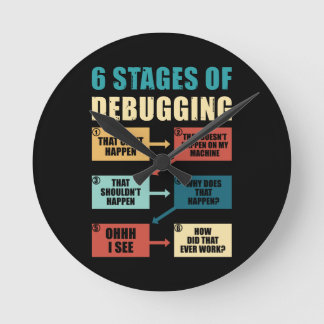 Horloge Ronde Amusant programmeur de débogage cadeau Coding Love