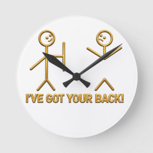 Horloge Ronde Bâtonnet drôle "Je vous soutiens!" Jeu de mots