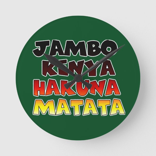 Horloge Ronde Beau Jambo Kenya Hakuna Matata Beau Art (Recto)