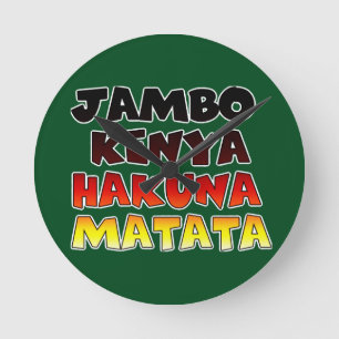 Horloge Ronde Belle Jambo Kenya Hakuna Matata Art Lovely