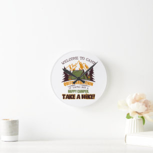 Horloge Ronde Bienvenue Au Camp Quitcherbitchin Happy Camper
