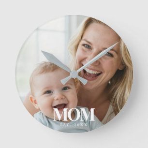 Horloge Ronde Cadeau Photo Typographie Blanche MOM Établie