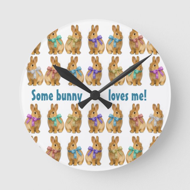 Horloge Ronde Certains lapins m'aiment ! (Recto)